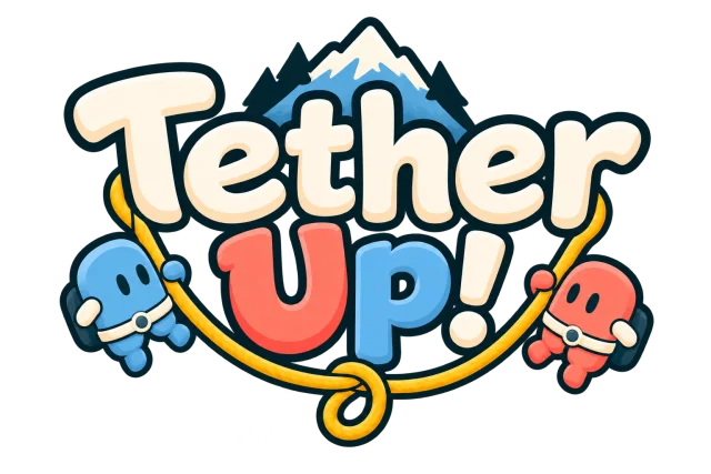 Tether Up!